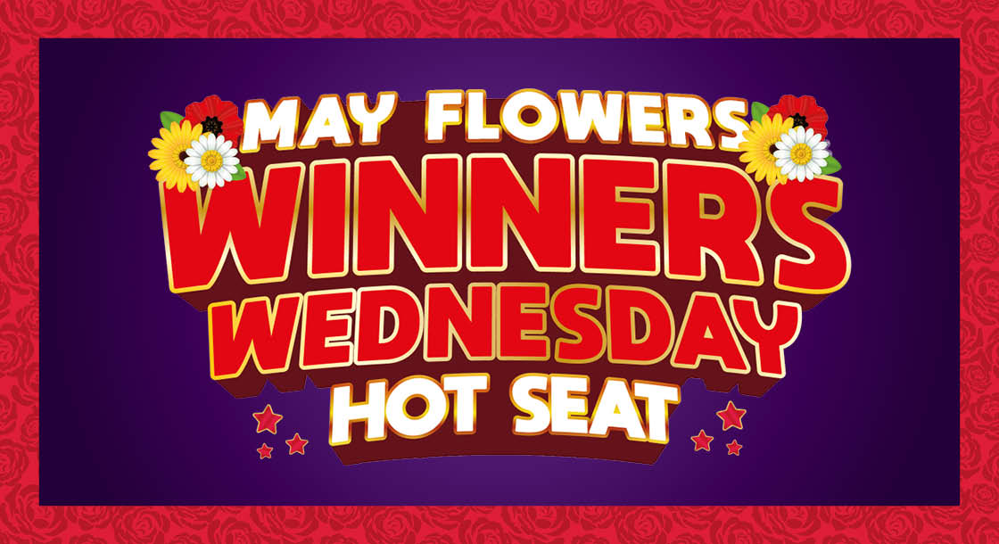 DCGD-52593_May_Flowers_Winners_Wednesday_HotSeat_Web_1120 x 610