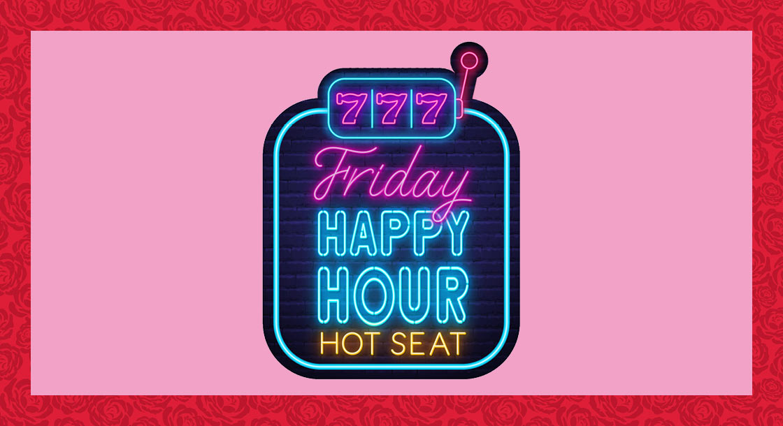 DCGD-66953_Friday_Happy_Hour_Hot_Seat_Graphics_Website_1120x610